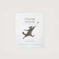 Chasing Dreams