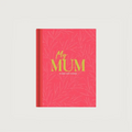 My Mum - In Her Own Words