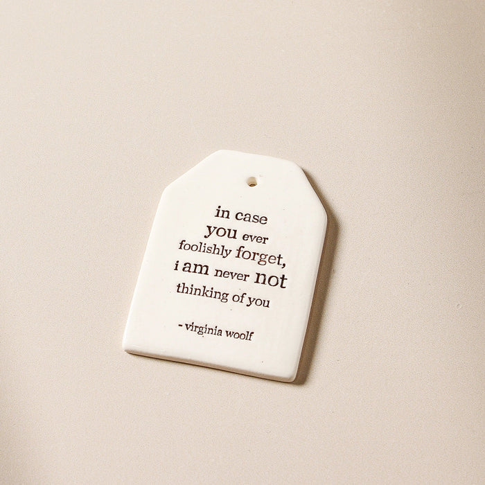 Quote Tag - never not - Few and Far - Gifts