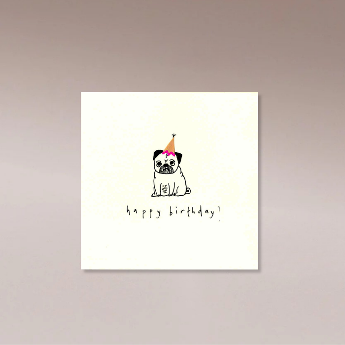 Ruth Jackson Card Pencil Shavings - Pug Happy Birthday - Few and Far - Greeting Cards